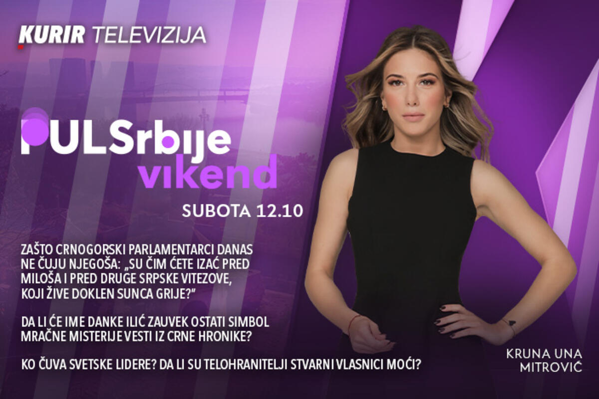 Zašto crnogorski parlamentarci danas ne čuju Njegoša? - današnji Puls Srbije vikend, od 12.10
