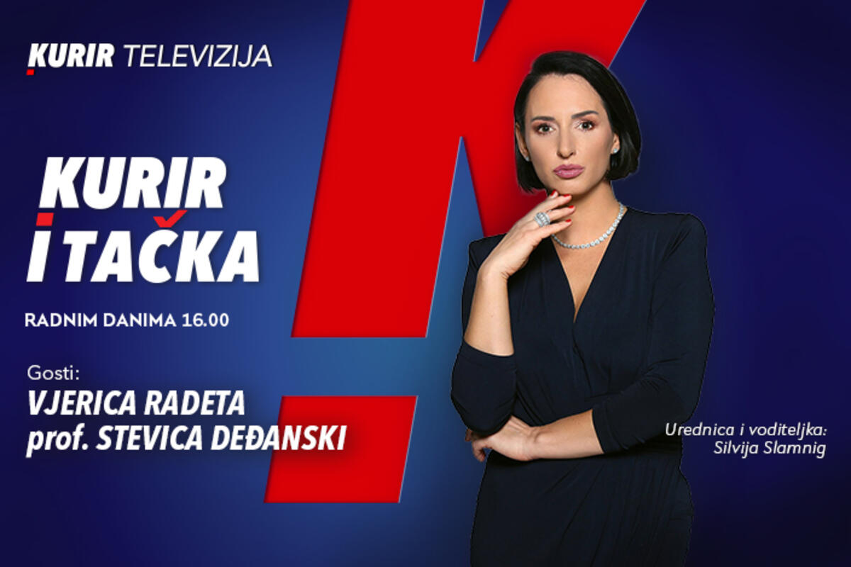 Danas od 16h u emisiji „Kurir i tačka“, o dešavanjima na političkoj sceni govore Vjerica Radeta i Stevica Deđanski